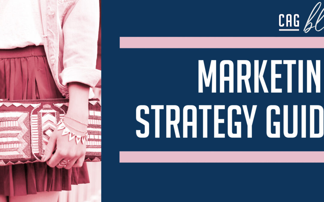 Creating Your First Marketing Strategy – Free Template